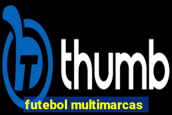 futebol multimarcas